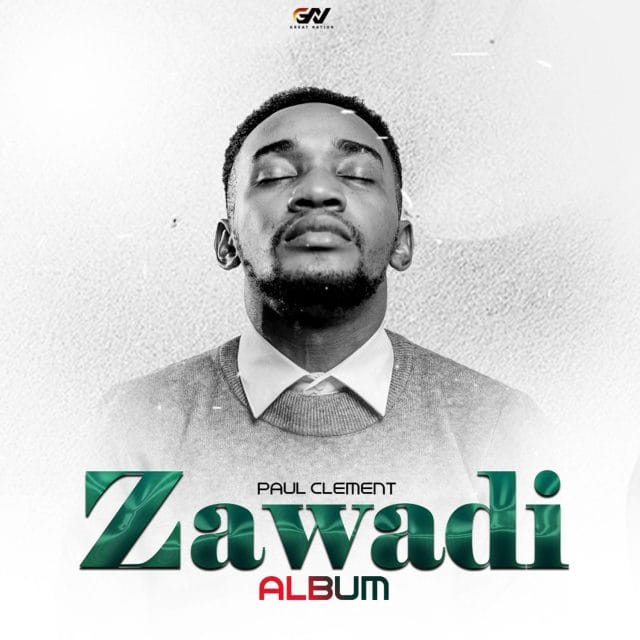 ALBUM | Paul Clement – ZAWADI