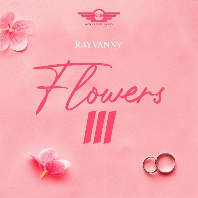 EP | Rayvanny – Flowers III