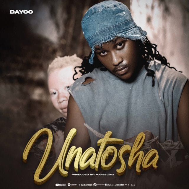 AUDIO | Dayoo – Unatosha | Download
