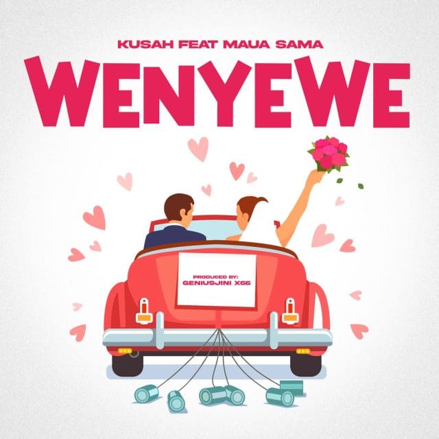 AUDIO | Kusah Ft. Maua Sama – Wenyewe | Download