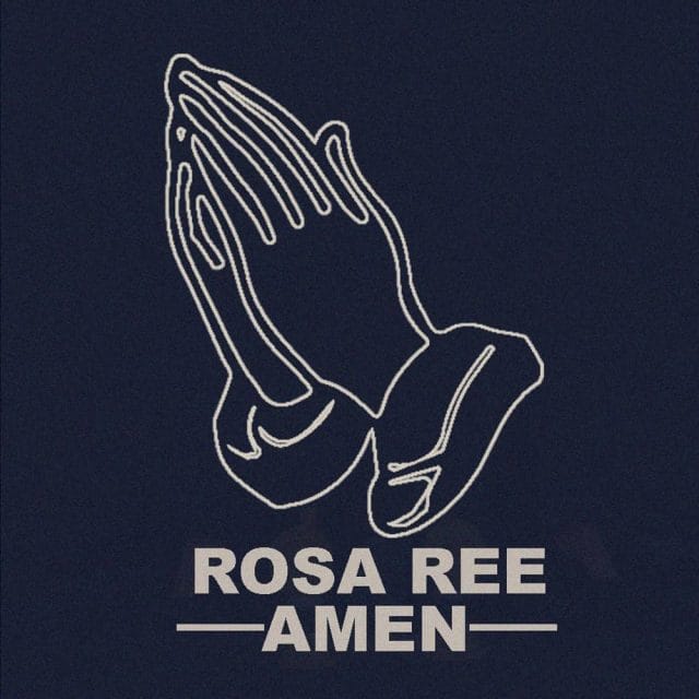 AUDIO | Rosa Ree – Amen | Download