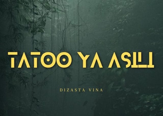 AUDIO | Dizasta Vina – Tatoo ya asili | Download