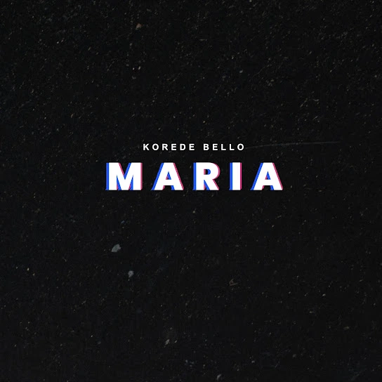 AUDIO | Korede Bello – Maria | Download