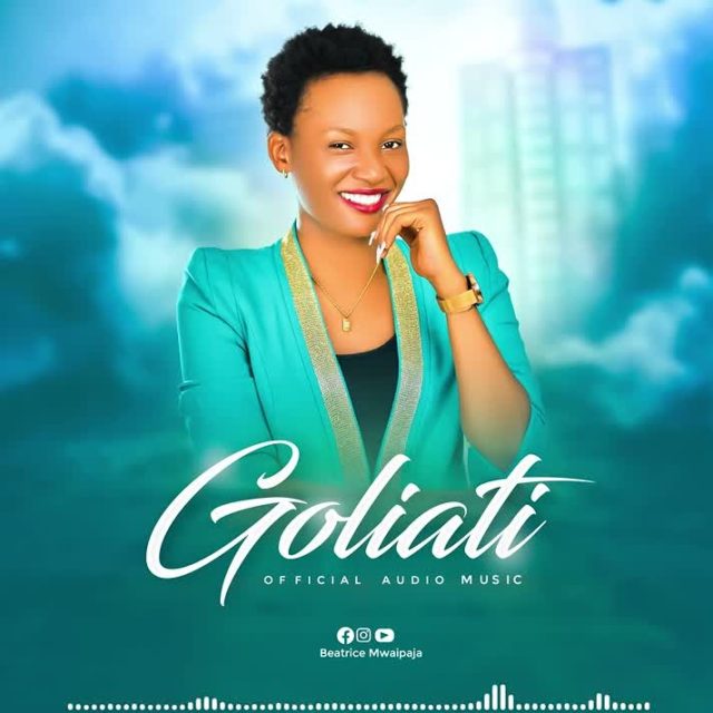 AUDIO | Beatrice Mwaipaja – Goliati | Download