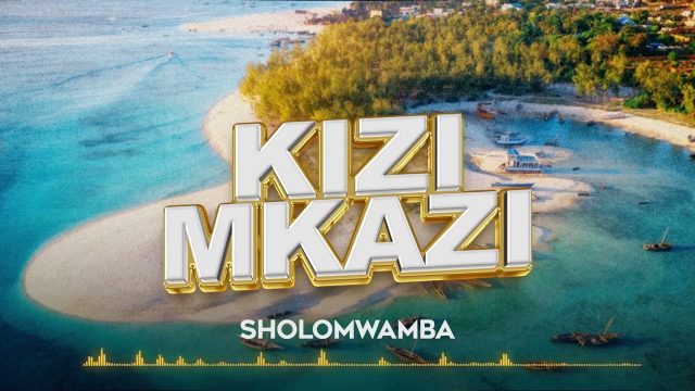 SINGELI AUDIO | Sholo Mwamaba – Kizimkazi | Download