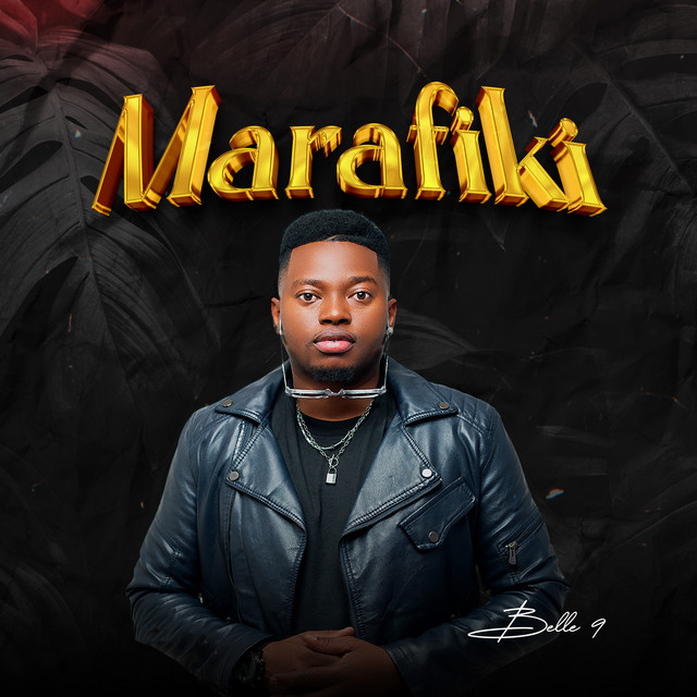 AUDIO | Belle 9 – Marafiki | Download