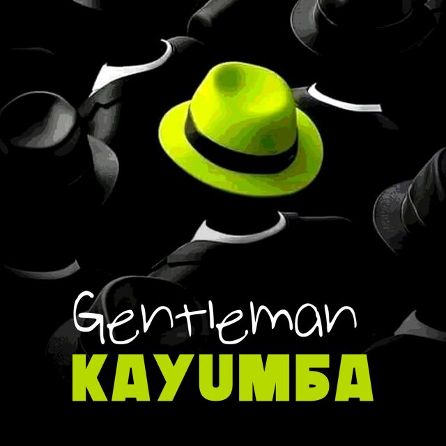 AUDIO | Kayumba – Gentleman (Official) | Download