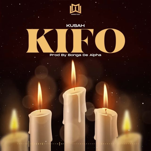 AUDIO | Kusah – Kifo | Download