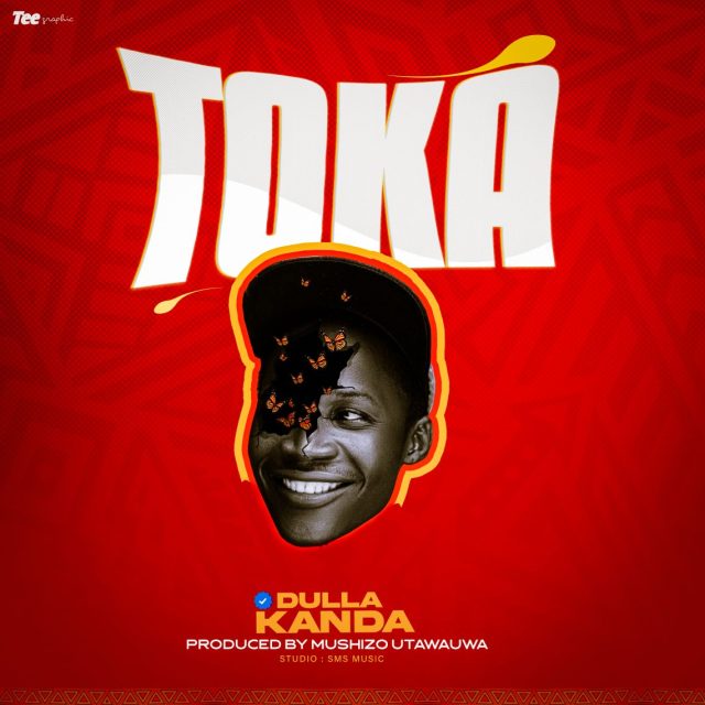 SINGELI AUDIO | Dulla Kanda – TOKA | Download