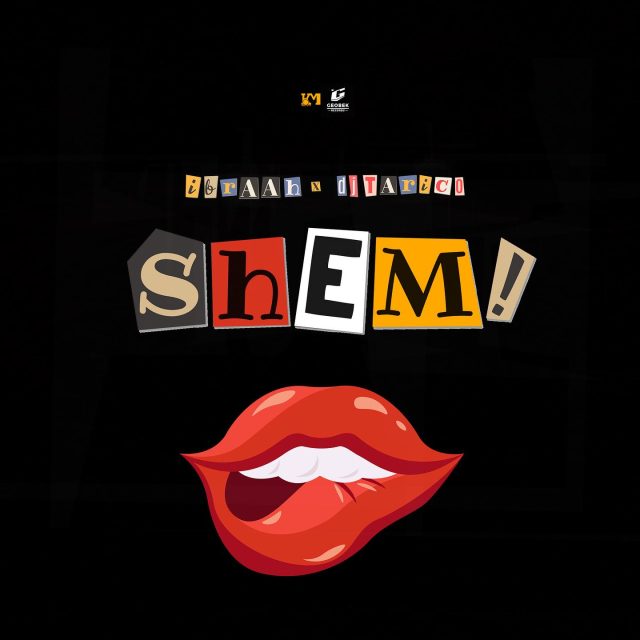 AUDIO | Ibraah Ft. dj Tarico – Shem | Download