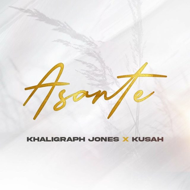 AUDIO | Khaligraph Jones x Kusah – Asante | Download