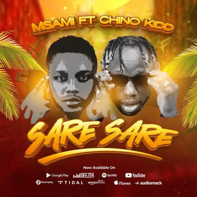 AUDIO | Msami Ft. Chino Kidd – Saresare | Download