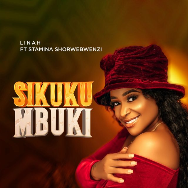 AUDIO | Linah Ft. Stamina Shorwebwenzi – Sikukumbuki | Download