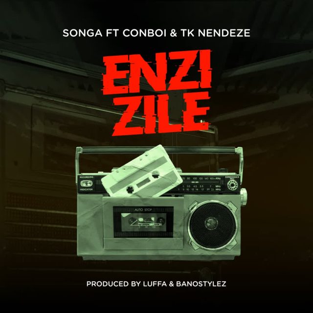 AUDIO | Songa Ft. Conboi Cannabino & Tk Nendeze – ENZI ZILE | Download