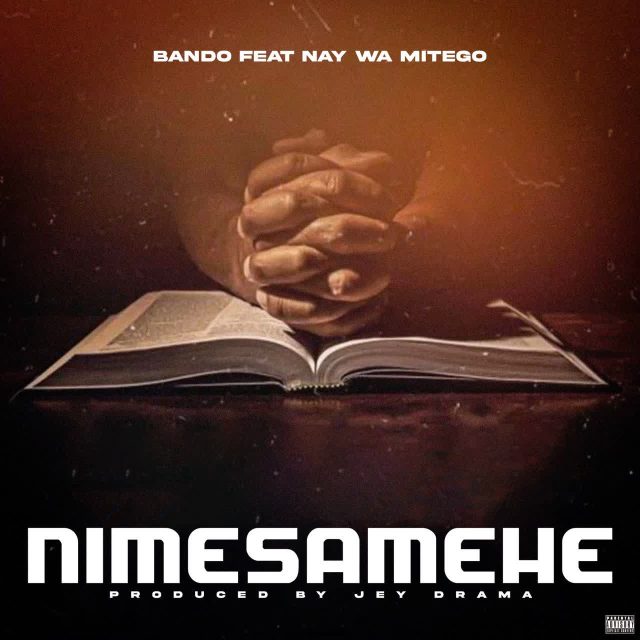 AUDIO | Bando Ft. Nay Wa Mitego – Nimesamehe | Download