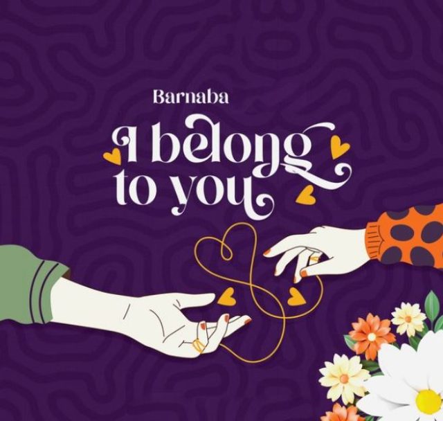 AUDIO | Barnaba – I Belong to You | Download