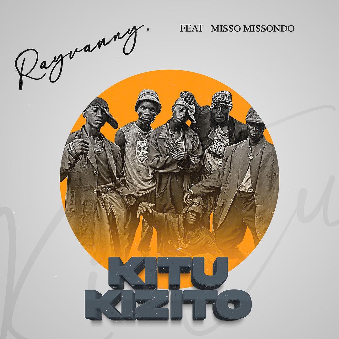 AUDIO | Rayvanny Ft Misso Missondo – Kitu Kizito | Download