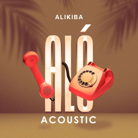 AUDIO | Alikiba – Alo Acoustic | Download