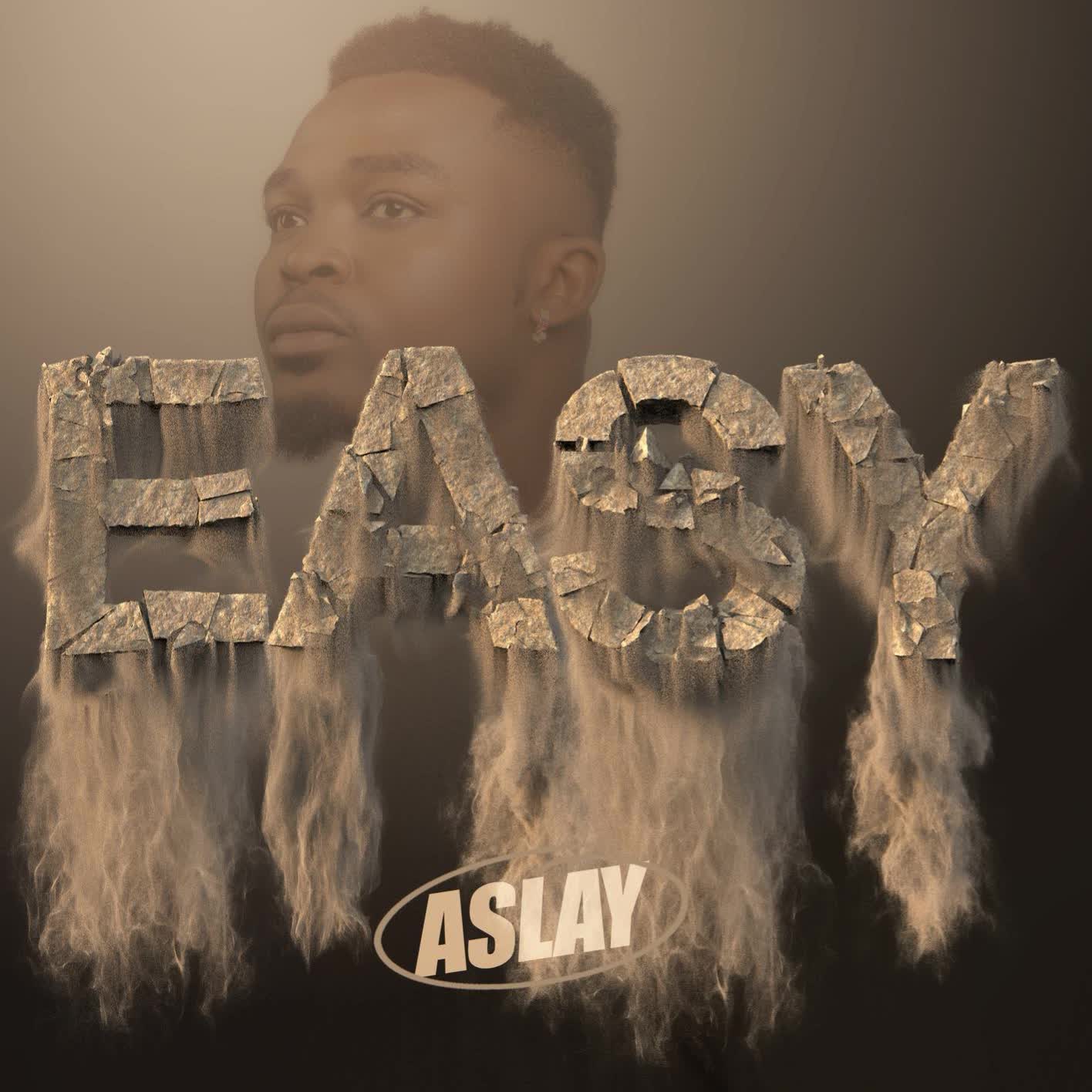 AUDIO | Aslay – Easy | Download