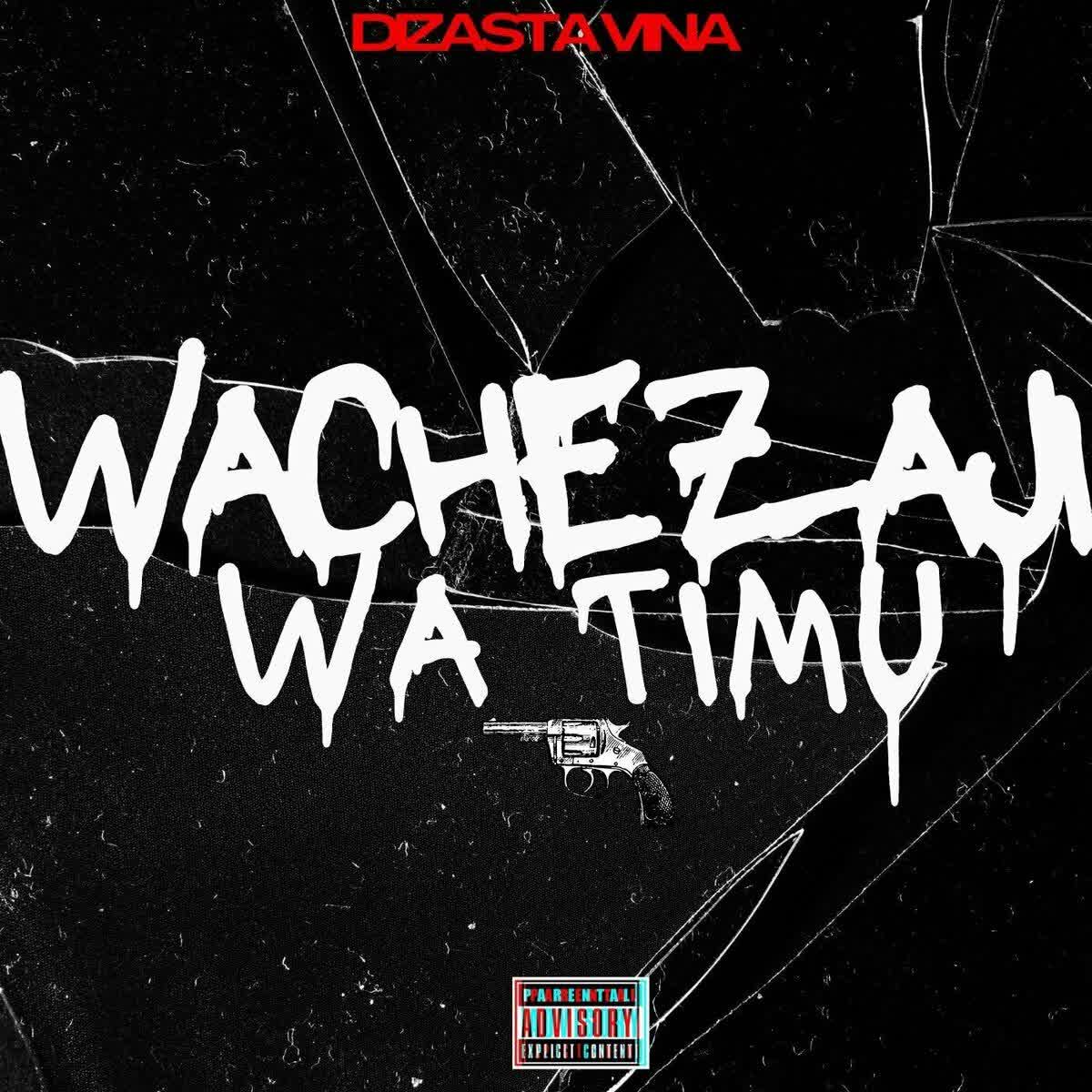 AUDIO | Dizasta Vina – Wachezaji wa timu | Download
