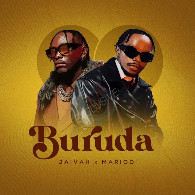 AUDIO | Jaivah x Marioo – Buruda | Download