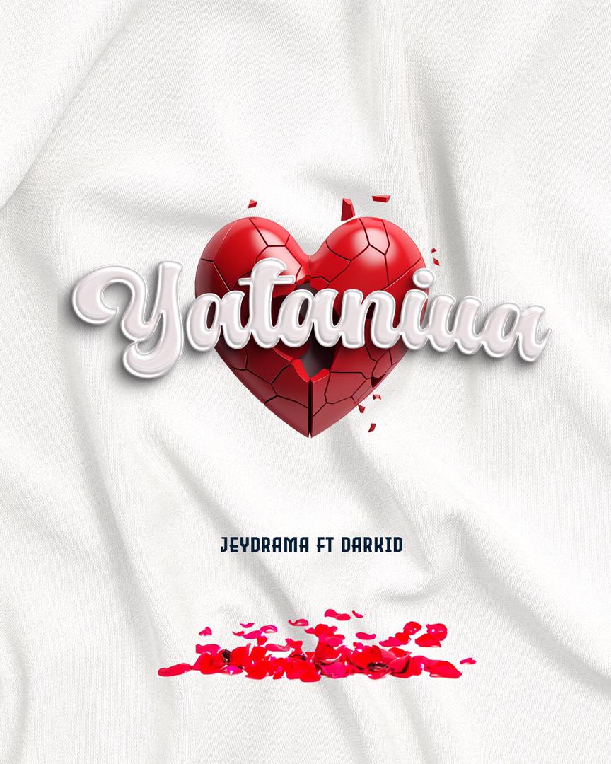 AUDIO | Jeydrama Ft. Darkid – Yataniua | Download