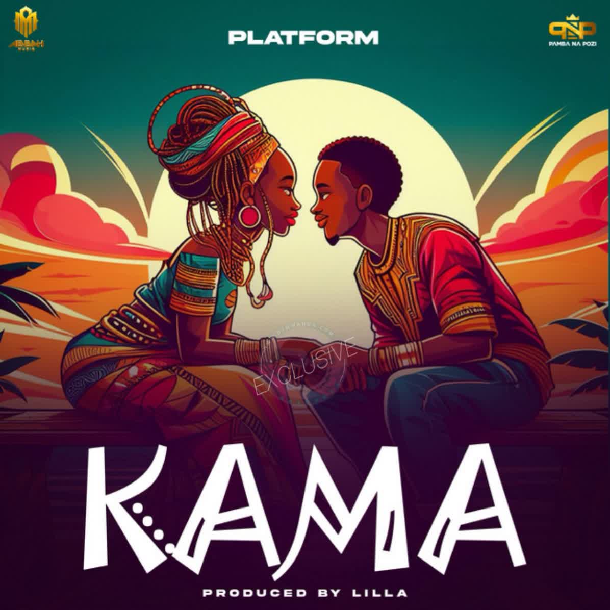 AUDIO | Platform – Kama | Download