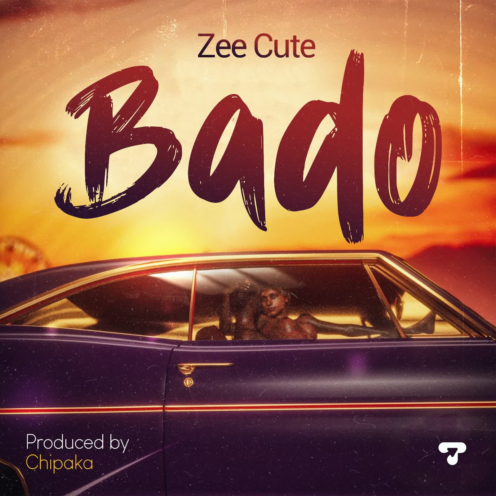 AUDIO | Zee Cute – Bado | Download