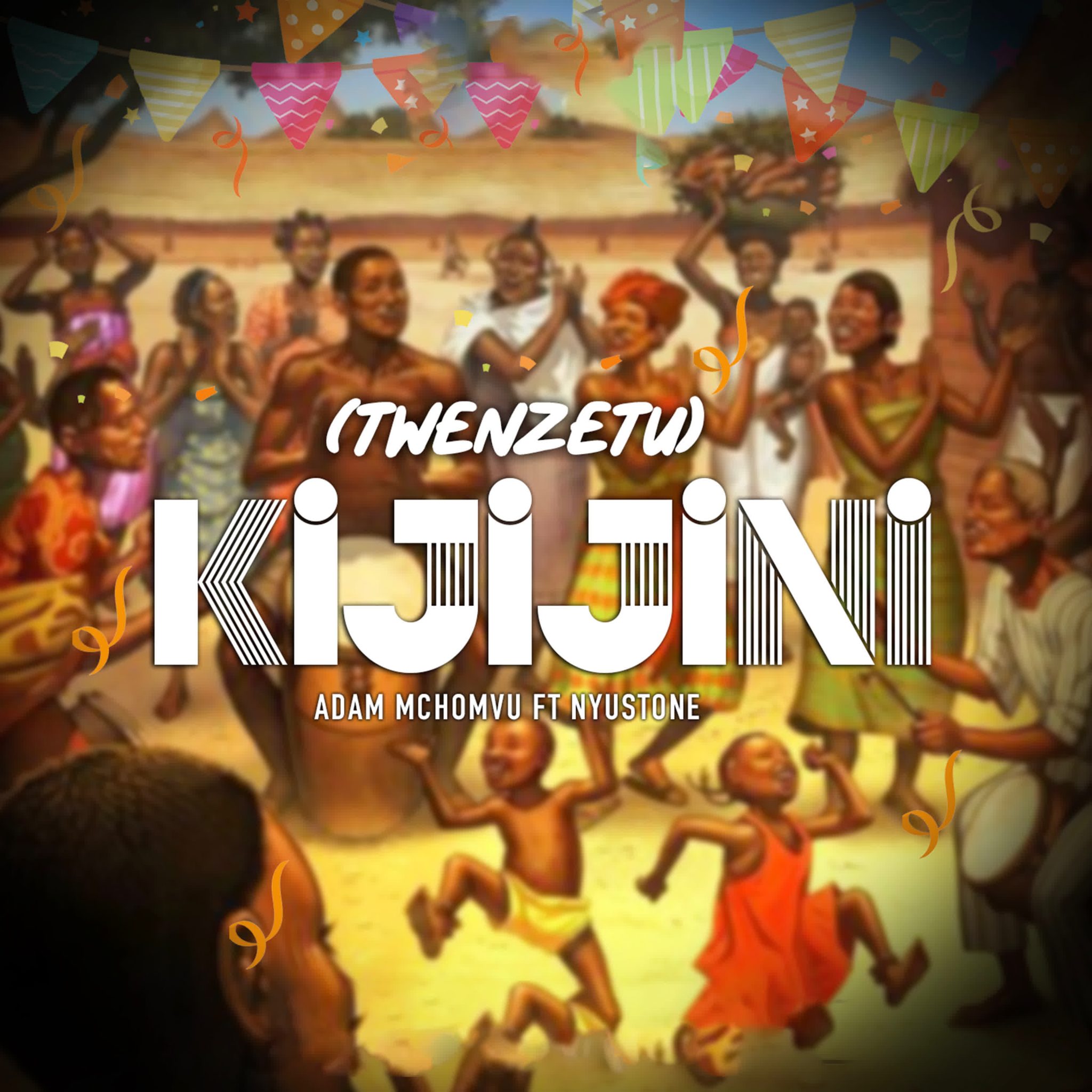 AUDIO | Adam Mchomvu Ft. Nyustone – Twenzetu Kijijini | Download