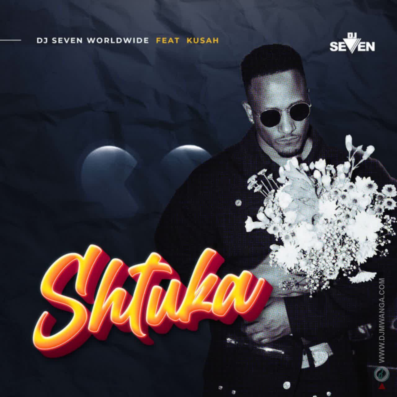 AUDIO | Dj Seven Worldwide Ft. Kusah – Shtuka | Download