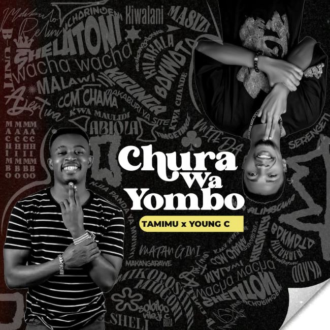 AUDIO | Tamimu X Young C – Chura wa Yombo | Download