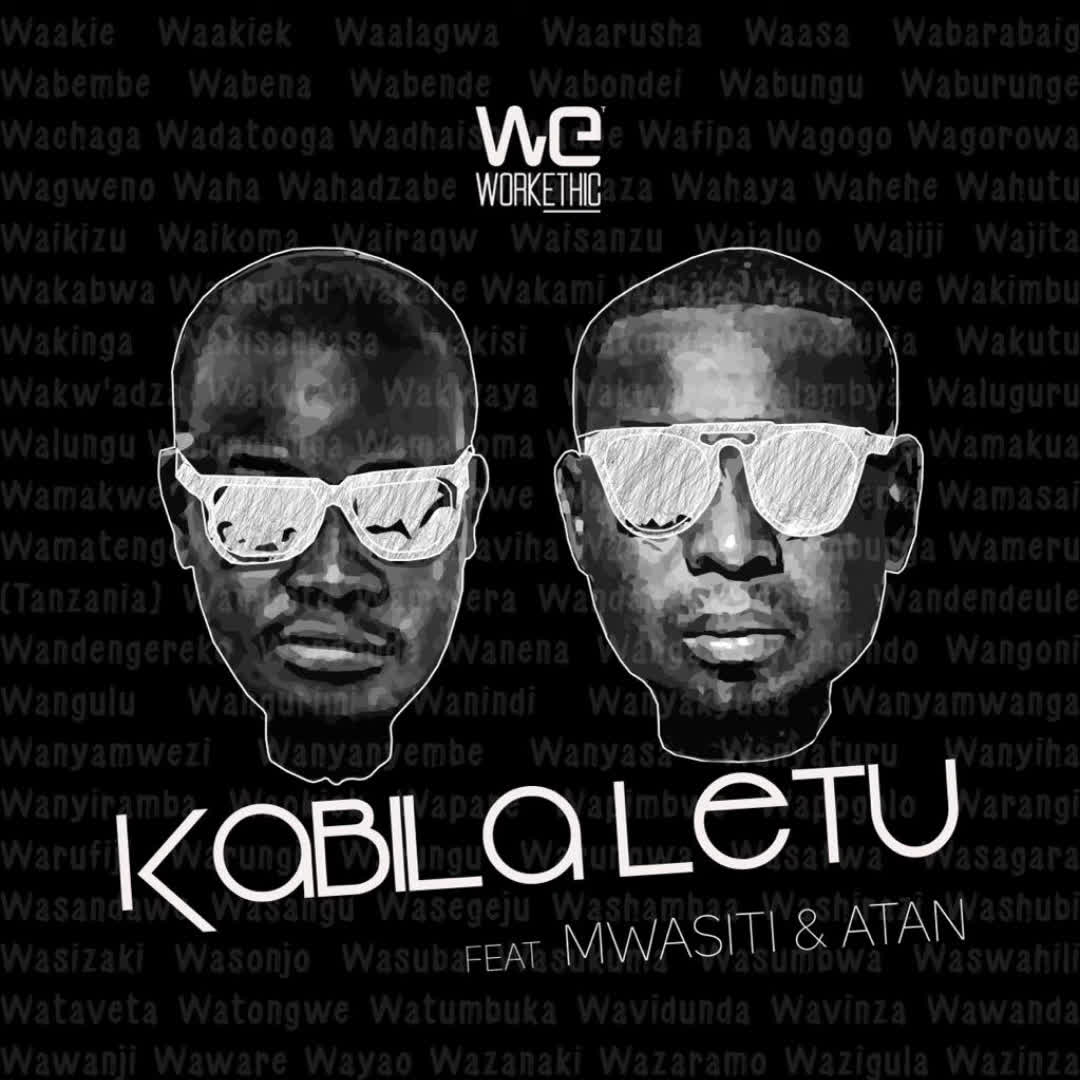 AUDIO | Wakazi Ft. Godzilla, Mwasiti & Atan – Kabila Letu | Download