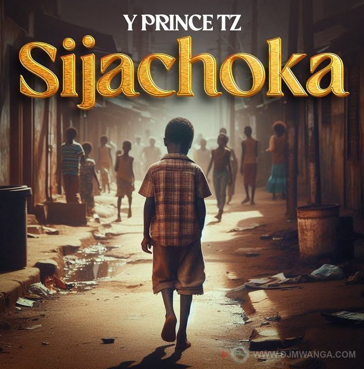 AUDIO | YprinceTZ – Sijachoka | Download