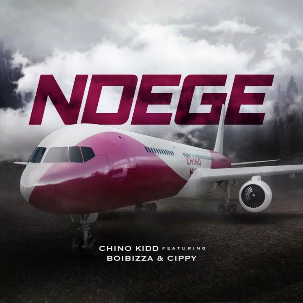 AUDIO | Chino Kidd Ft. Boibizza, Cippy – Ndege | Download