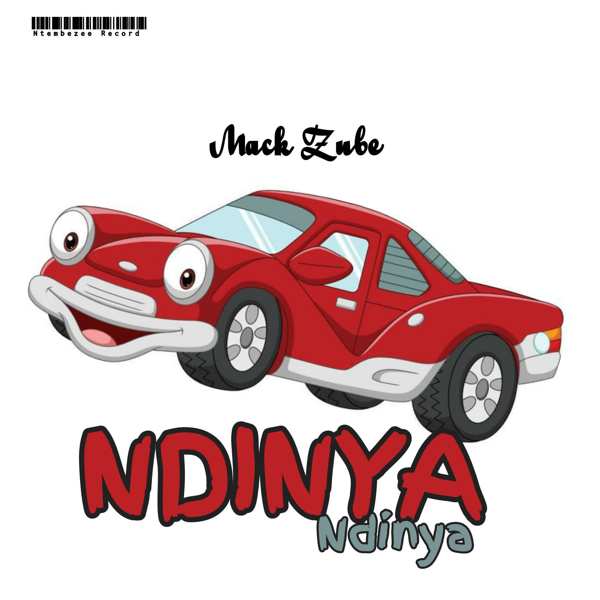 AUDIO | Mack Zube – NDINYA NDINYA | Download