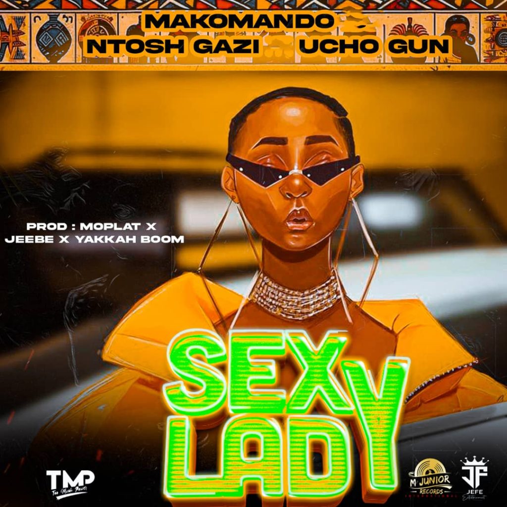 AUDIO | Makomando Ft. Ucho X Ntosh Ghanz – Sexy Rady | Download
