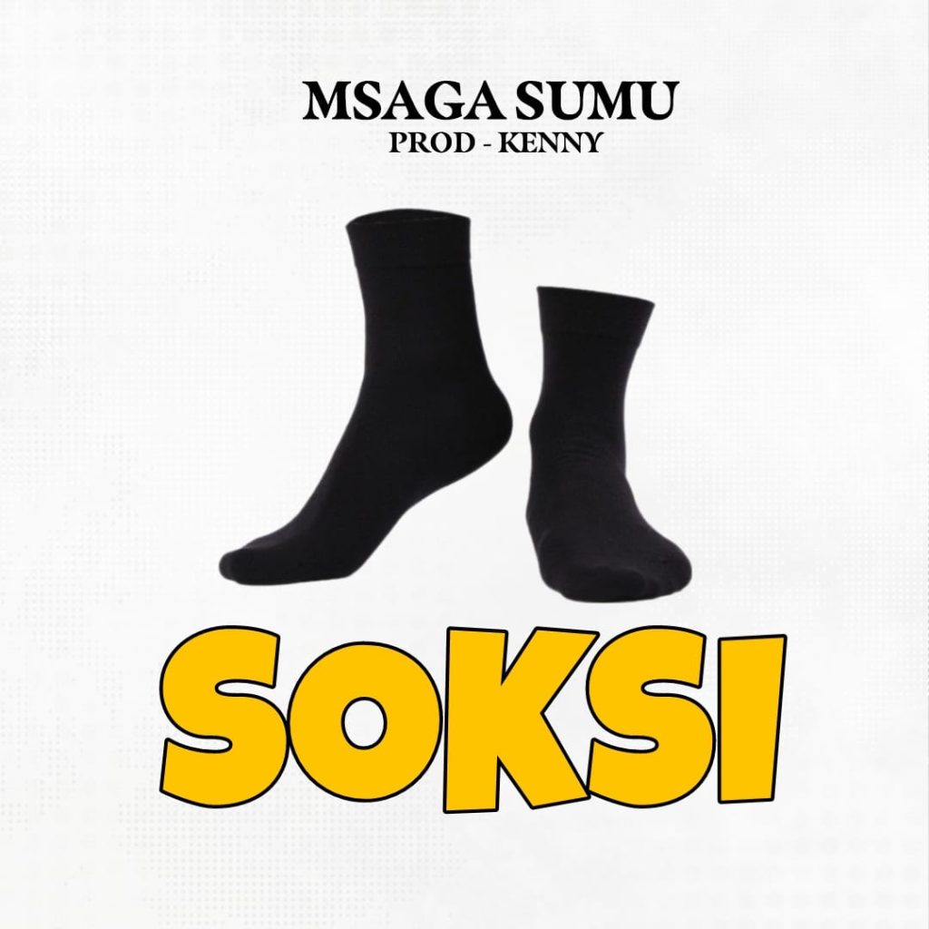 AUDIO | Msaga Sumu – Soksi | Download