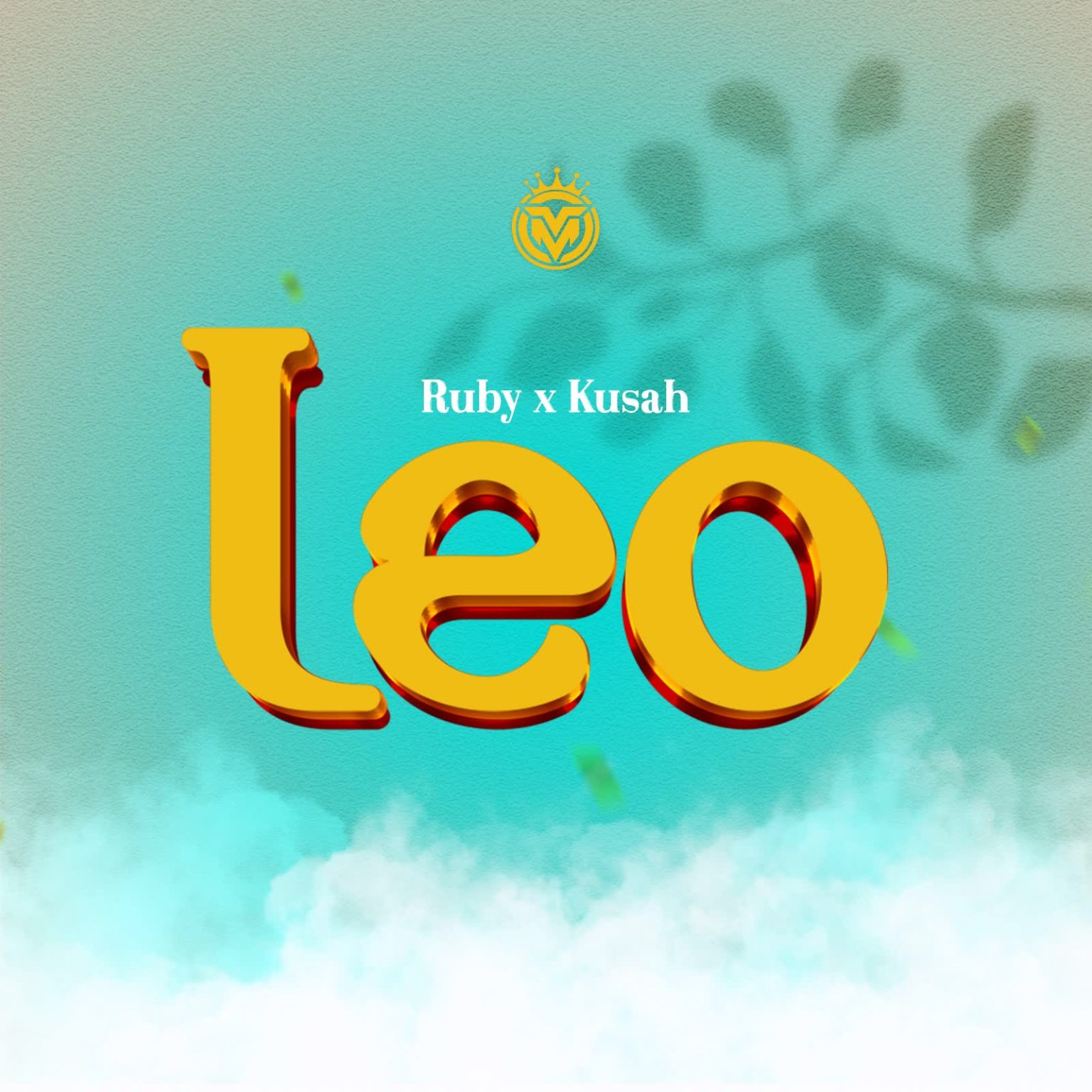 AUDIO | Ruby Ft. Kusah – Leo | Download