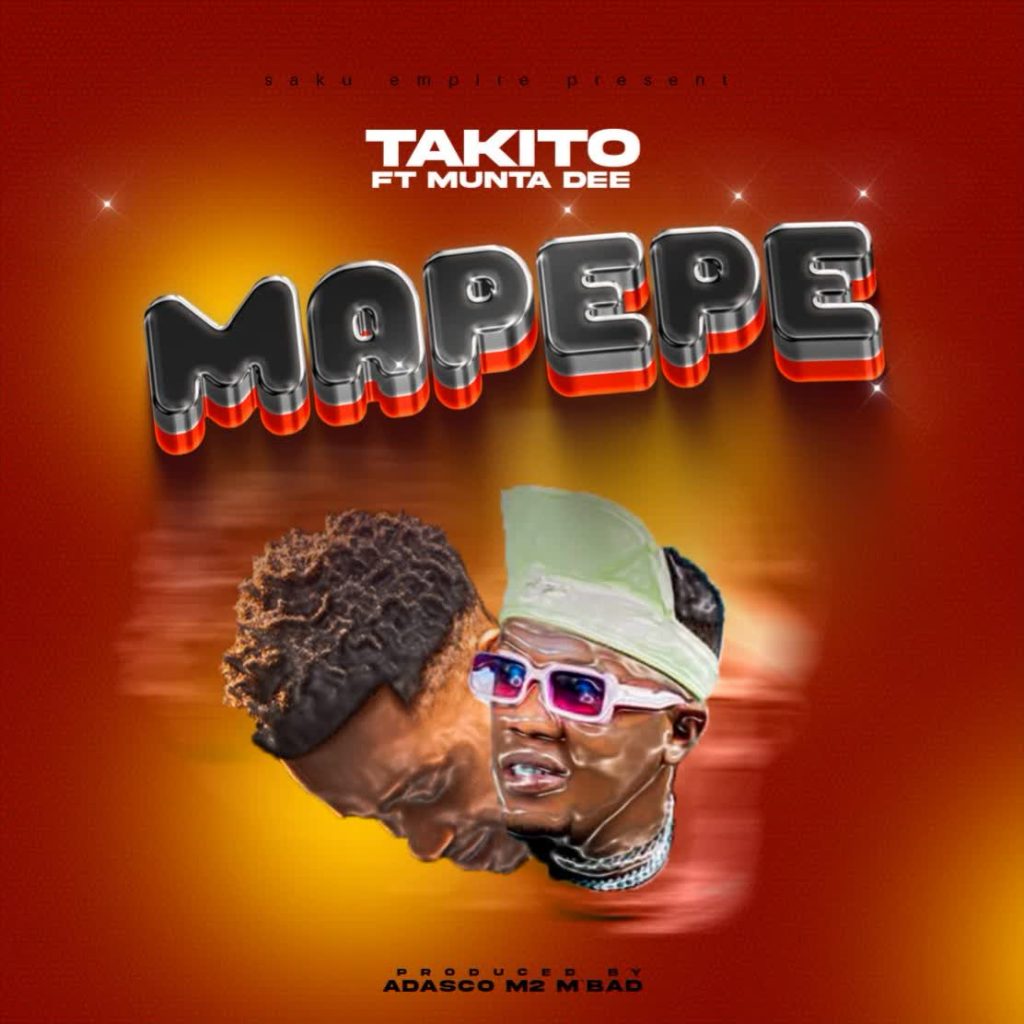AUDIO | Takito Africa Ft. Munta Dee – Mapepe | Download