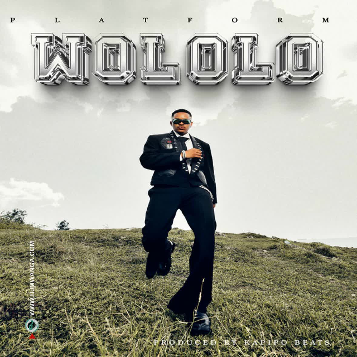 AUDIO | Platform TZ – Wololo | Download