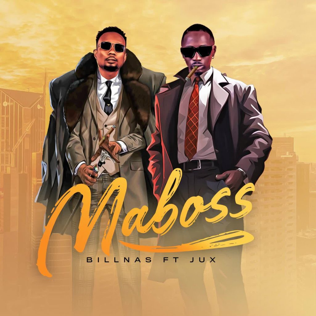 AUDIO | Billnass Ft. Jux – Maboss