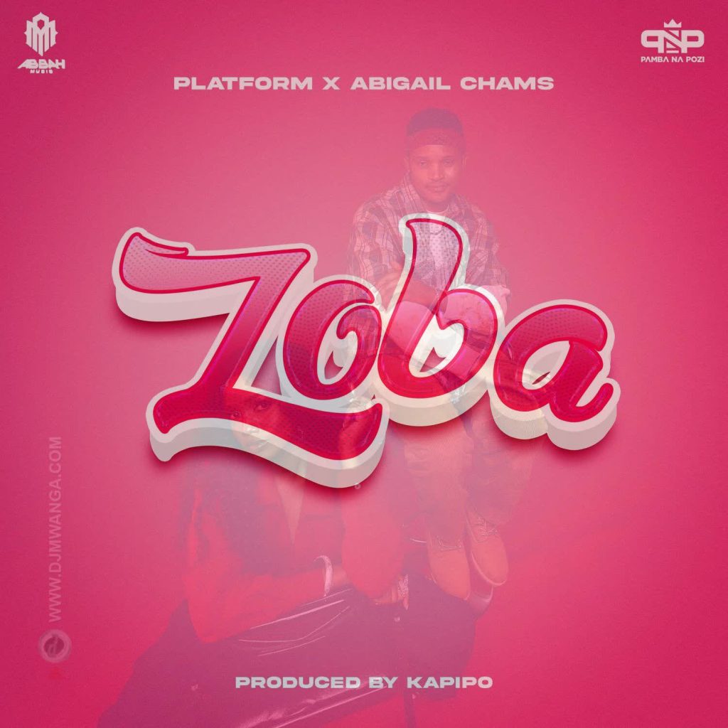 AUDIO | Platform Ft. Abigail Chams – Zoba | Download