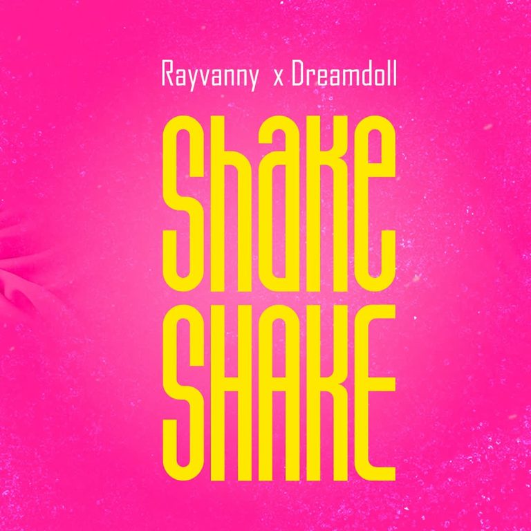 AUDIO | Rayvanny X DreamDoll – Shake Shake | Download