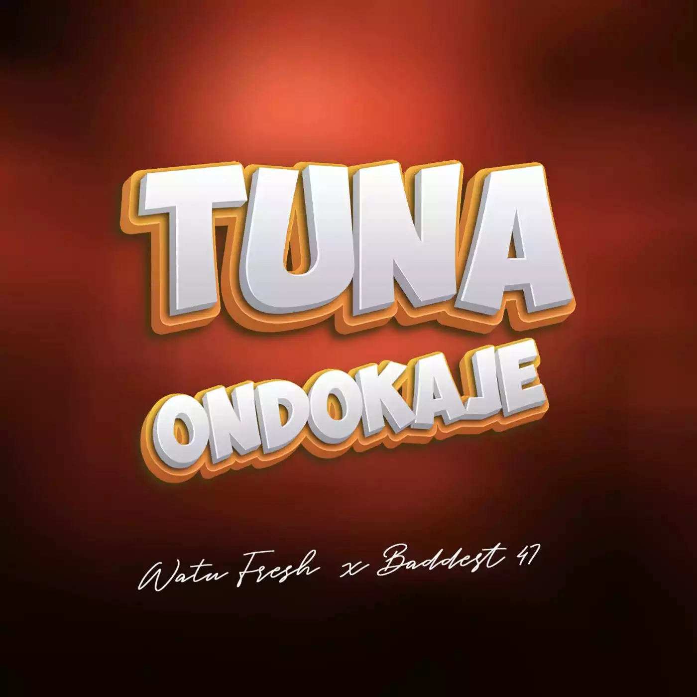 AUDIO | Watu Fresh & Baddest 47 – Tunaondokaje | Download