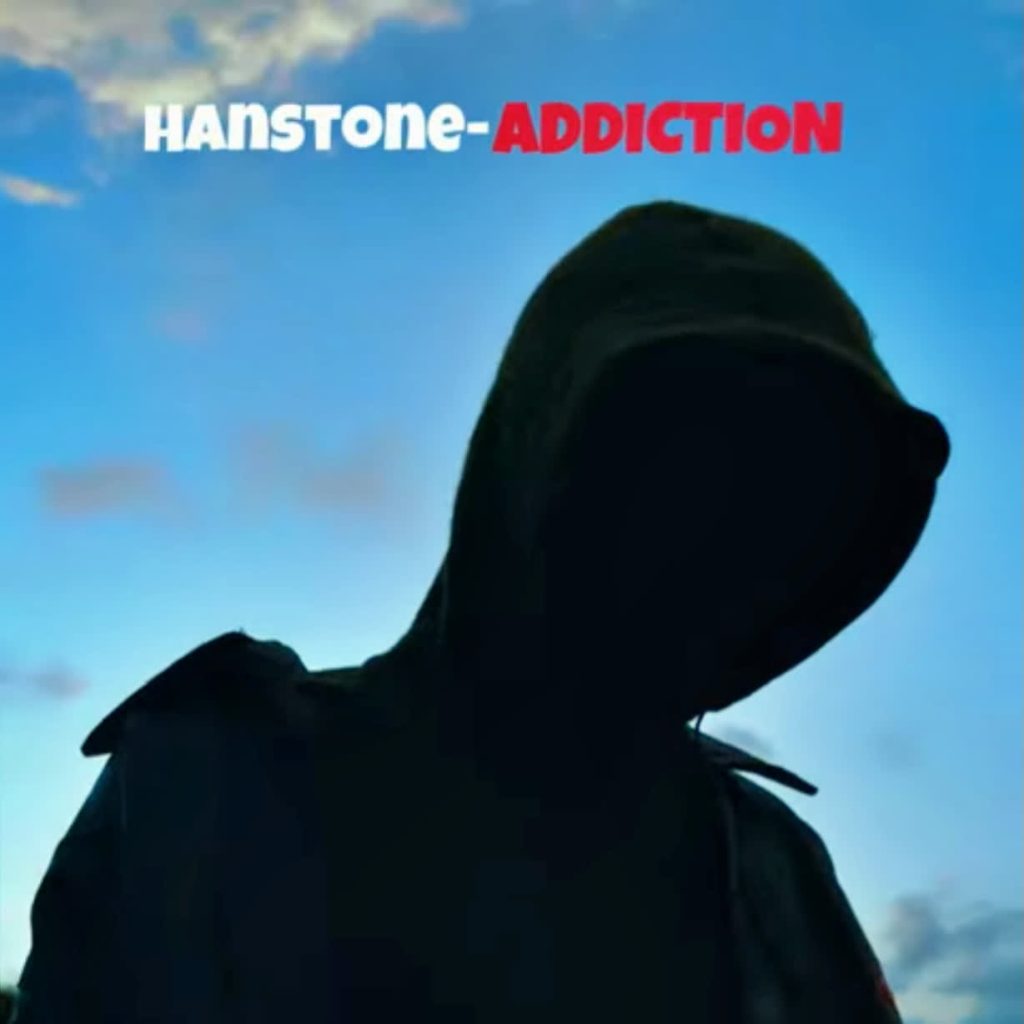 AUDIO | Hanstone – Addiction | Download