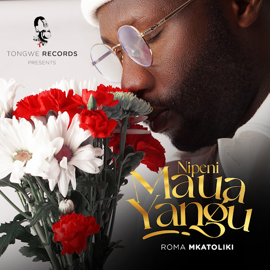ALBUM | Roma Mkatoliki – NIPENI MAUA YANGU