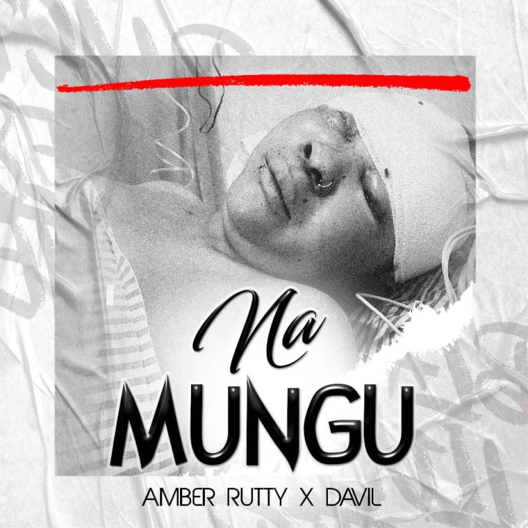 AUDIO | Amber Rutty X Davil Tz – Na Mungu | Download