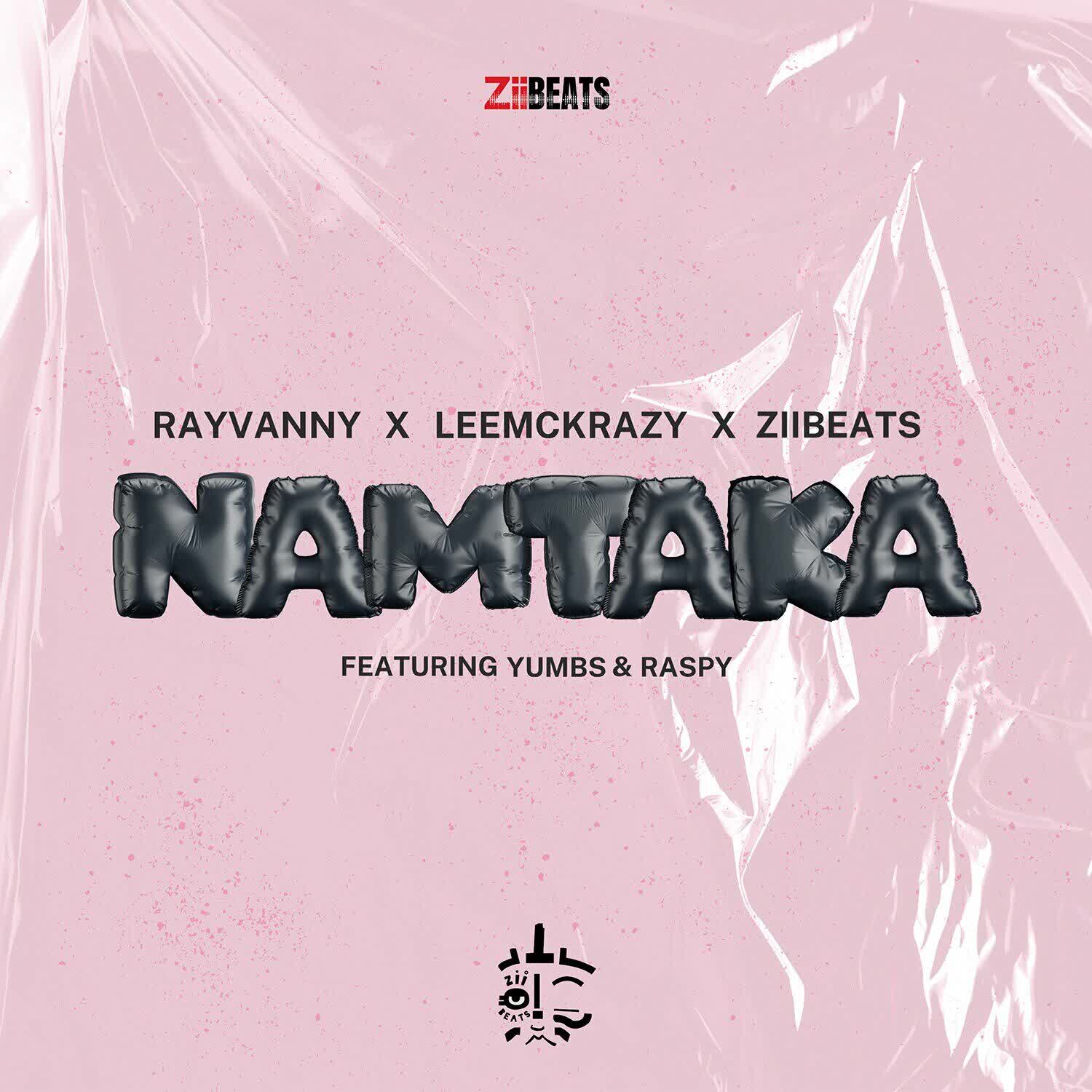 AUDIO | Rayvanny Ft. Raspy & Yumbs – Namtaka | Download