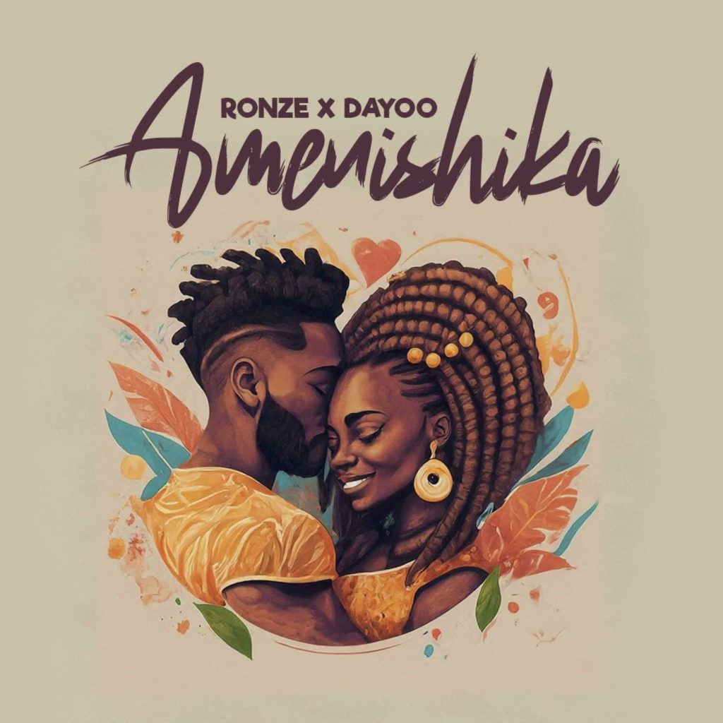 AUDIO | Ronze X Dayoo – Amenishika | Download