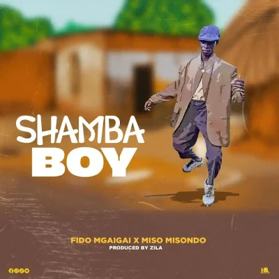 AUDIO | Fido Mgaigai & Misso Misondo – Shamba Boy | Download